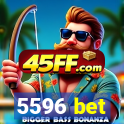 5596 bet